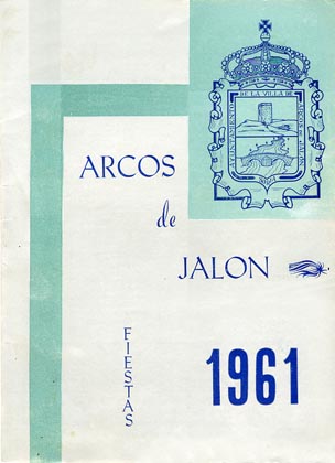 Fiestas patronales en honor al Cristo de la Buena Muerte 1961 Arcos de Jalón